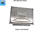 12216499 2001 2002 Isuzu Rodeo Engine Control Module Ecm Ecu Oem Used. Price: $59.00.