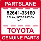 82641-33160 Toyota Oem Genuine Relay, Integration NO.1 New. Price: $83.90.