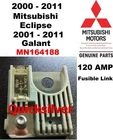 2000 2011 Mitsubishi Eclipse Galant 120 Amp Fusible Link Fuse Oem MN164188 New. Price: $15.83.