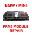 Bmw / Mini 1-SERIES 3-SERIES X1 X5 X6 FRM3R Footwell Module Repair Remanufactured. Price: $48.00.