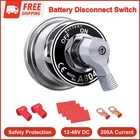 Battery Disconnect Switch 12V 24V 48V Heavy Duty Shut Off 200A New. Price: $21.74.