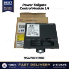 Genuine Power Tailgate Control Module Lh 95470D3100 For Hyundai Tucson New. Price: $224.00.