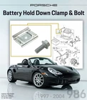 1997-2004 Porsche Boxster 986 Battery Hold Down Clamp & Bolt New. Price: $15.00.