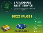 2017- Subaru Impreza 98221FL081 Srs Module Reset Repair Service Remanufactured. Price: $80.00.