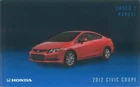 2012 Honda Civic Coupe Owner's Manual New. Price: $57.00.