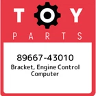 89667-43010 Toyota Bracket, Engine Control Computer 8966743010, New Genuine Oem. Price: $20.05.