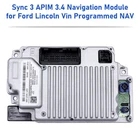 Sync Apim 3.4 Navigation Module Ford Lincoln Vin Programmed Brand New. Price: $177.15.