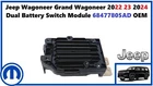 Jeep Wagoneer Grand 2022 23 2024 Dual Battery Switch Module 68477805AD New. Price: $200.00.