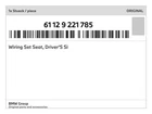 Genuine Bmw Wiring Set Seat, Driver's Si 61-12-9-221-785 New. Price: $230.23.